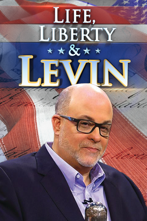 Life Liberty & Levin